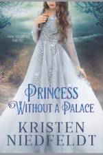 Princess without a Palace af Kristen Niedfeldt