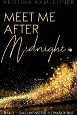 Meet Me After Midnight af Kristina Kamleitner