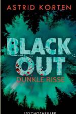 Dunkle Risse af Astrid Korten