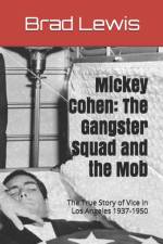 Mickey Cohen af Brad Lewis