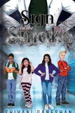 Sign in the Smoke af Shivani Ganeshan