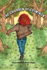 The Children of Colminon af Cassandra Ida Marie Jensen