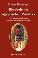Seele des agyptischen Priesters