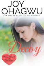 Decoy - A Christian Suspense - Book 5 af Joy Ohagwu