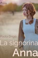 La signorina Anna af Paola Drigo