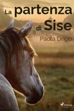 La partenza di Sise af Paola Drigo