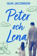 Peter och Lena af Gun Jacobson