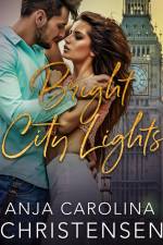 Bright City Lights af Anja Carolina Christensen