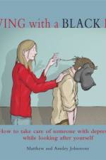 Living with a Black Dog af Matthew Johnstone
