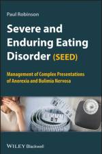 Severe and Enduring Eating Disorder (SEED) af Paul (Royal Free Hospital Robinson
