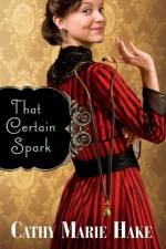 That Certain Spark af C Hake