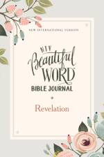 NIV, Beautiful Word Bible Journal, Revelation, Paperback, Comfort Print af Zondervan Zondervan
