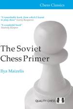 The Soviet Chess Primer af IIya Maizelis