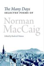 The Many Days af Norman MacCaig