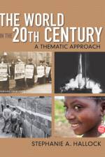 World in the 20th Century, The af Stephanie Hallock