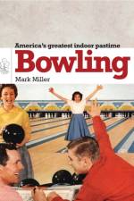 Bowling af Mark Miller