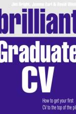 Brilliant Graduate CV af Jim Bright