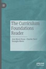 The Curriculum Foundations Reader af Ann Marie Ryan