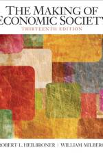 Making of the Economic Society, The af Robert Heilbroner