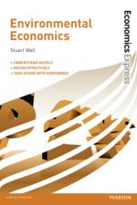 Economics Express: Environmental Economics af Stuart Wall