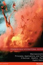 Macroeconomics: Principles, Applications, and Tools af Arthur O'Sullivan