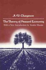 Theory of Peasant Economy af A. V. Chayanov