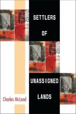 Settlers of Unassigned Lands af Charles McLeod