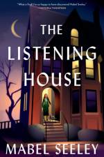 The Listening House af Mabel Seeley