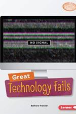 Great Technology Fails af Barbara Krasner