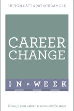 Career Change In A Week af Pat Scudamore