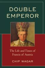 Double Emperor af Chip Wagar