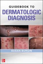 Guidebook to Dermatologic Diagnosis af Susan Burgin