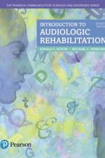 Introduction to Audiologic Rehabilitation af Ronald Schow