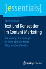 Text Und Konzeption Im Content Marketing af Sandro Abbate