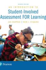 Introduction to Student-Involved Assessment FOR Learning, An af Jan Chappuis
