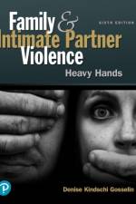 Family and Intimate Partner Violence af Denise Gosselin