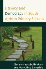 Literacy and Democracy in South African Primary Schools af Getahun Yacob Abraham