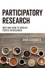 Participatory Research af Dirk Schubotz