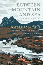 Between Mountain and Sea af Norman MacCaig