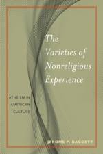 The Varieties of Nonreligious Experience af Jerome P. Baggett