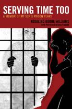 Serving Time Too af Rosalind Boone Williams