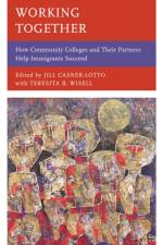 Working Together af Jill Casner-Lotto
