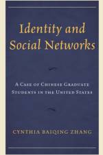 Identity and Social Networks af Cynthia Baiqing Zhang