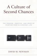 A Culture of Second Chances af David M. Newman