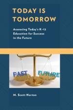 Today Is Tomorrow af M. Scott Norton