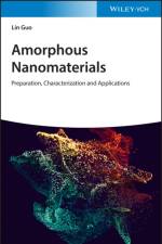 Amorphous Nanomaterials af Lin Guo