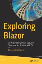 Exploring Blazor af Taurius Litvinavicius