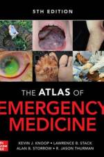 Atlas of Emergency Medicine af Kevin Knoop