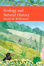 Ecology and Natural History af David Wilkinson
