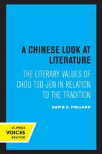A Chinese Look at Literature af David E. Pollard
